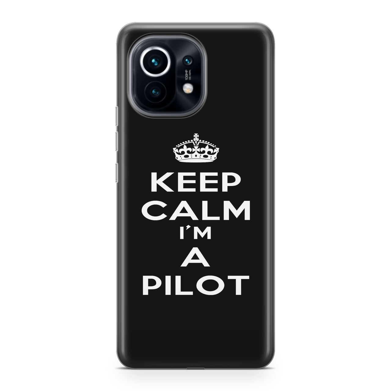 Keep Calm I'm a Pilot Designed Xiaomi Cases