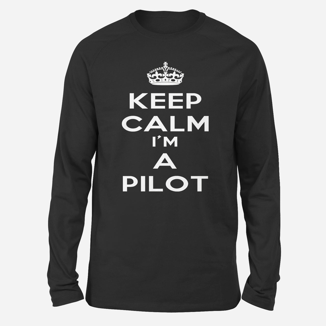 Keep Calm I'm a Pilot Designed Long-Sleeve T-Shirts
