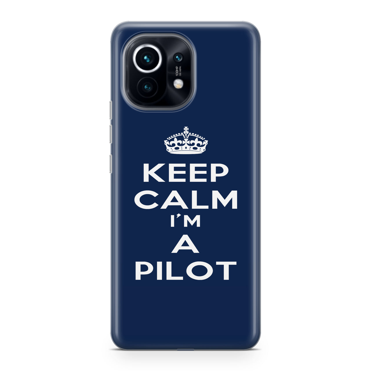 Keep Calm I'm a Pilot Designed Xiaomi Cases