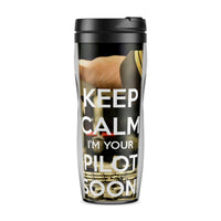 Thumbnail for Keep Calm I'm your Pilot Soon Designed Travel Mugs