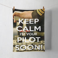 Thumbnail for Keep Calm I'm your Pilot Soon Designed Towels