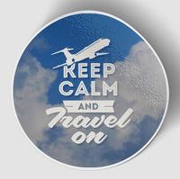 Thumbnail for Keep Calm and Travel On Designed Stickers
