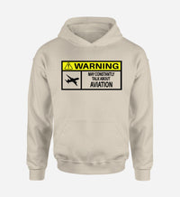 Thumbnail for Warning May Constantly Talk About Aviation Designed Hoodies