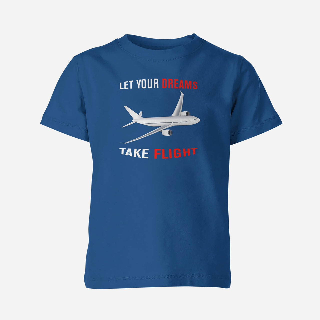 Let Your Dreams Take Flight Designed Children T-Shirts