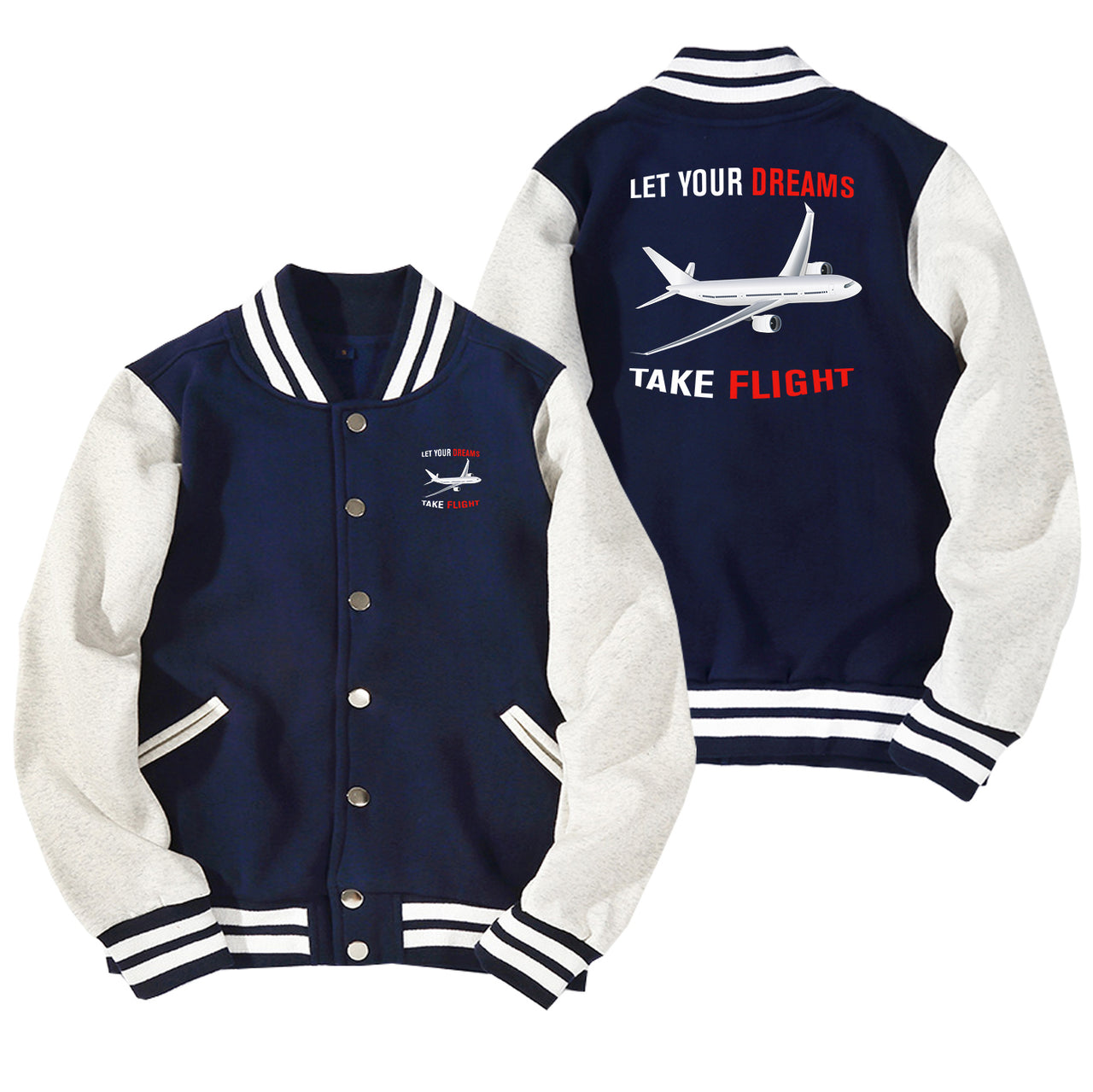 Let Your Dreams Take Flight Designed Baseball Style Jackets