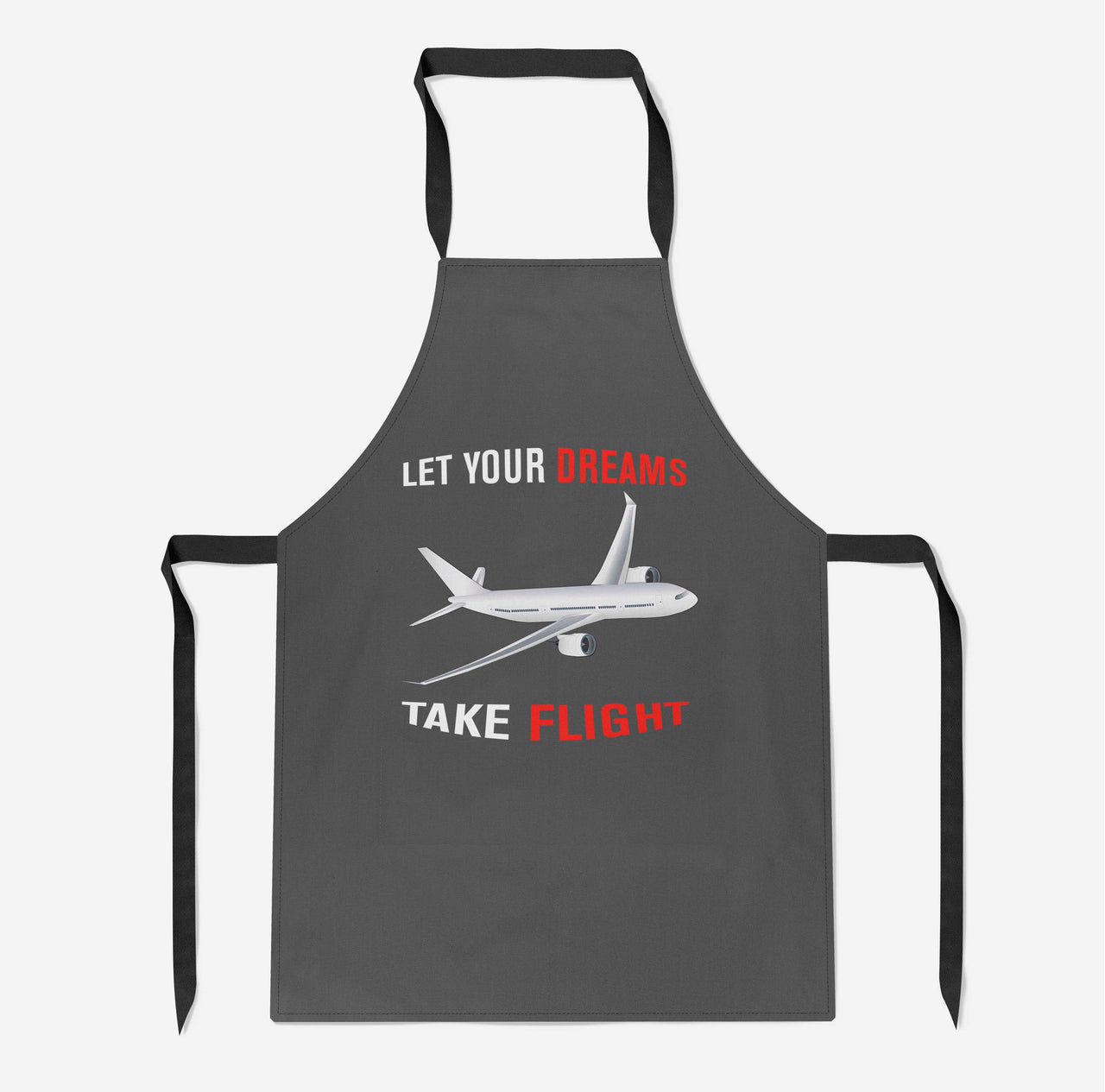 Let Your Dreams Take Flight Designed Kitchen Aprons