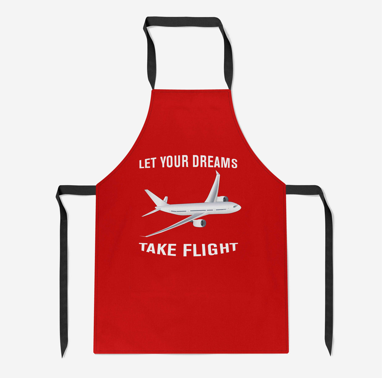 Let Your Dreams Take Flight Designed Kitchen Aprons