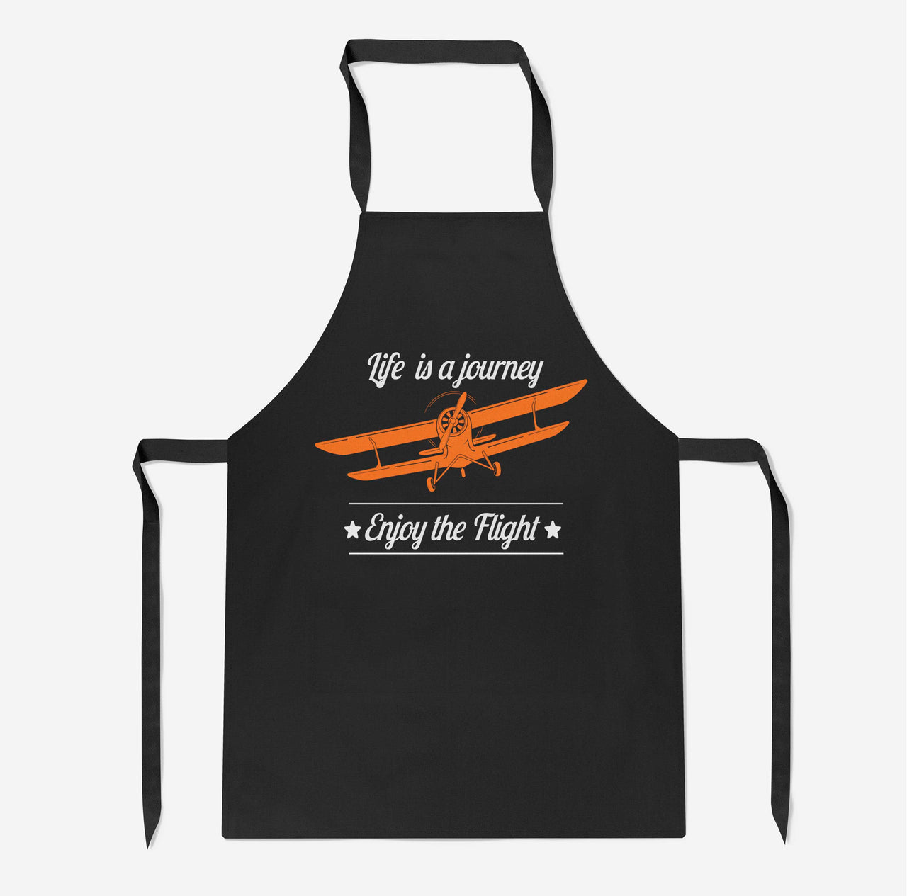 Life is a journey Enjoy the Flight Designed Kitchen Aprons