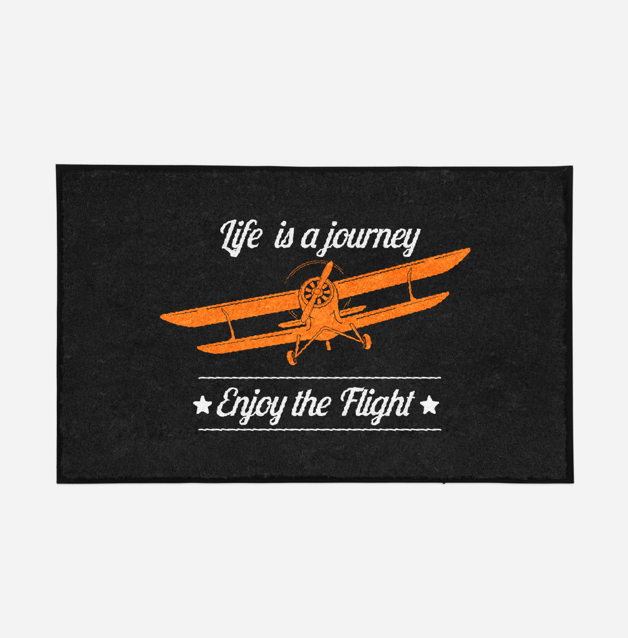 Life is a journey Enjoy the Flight Designed Door Mats