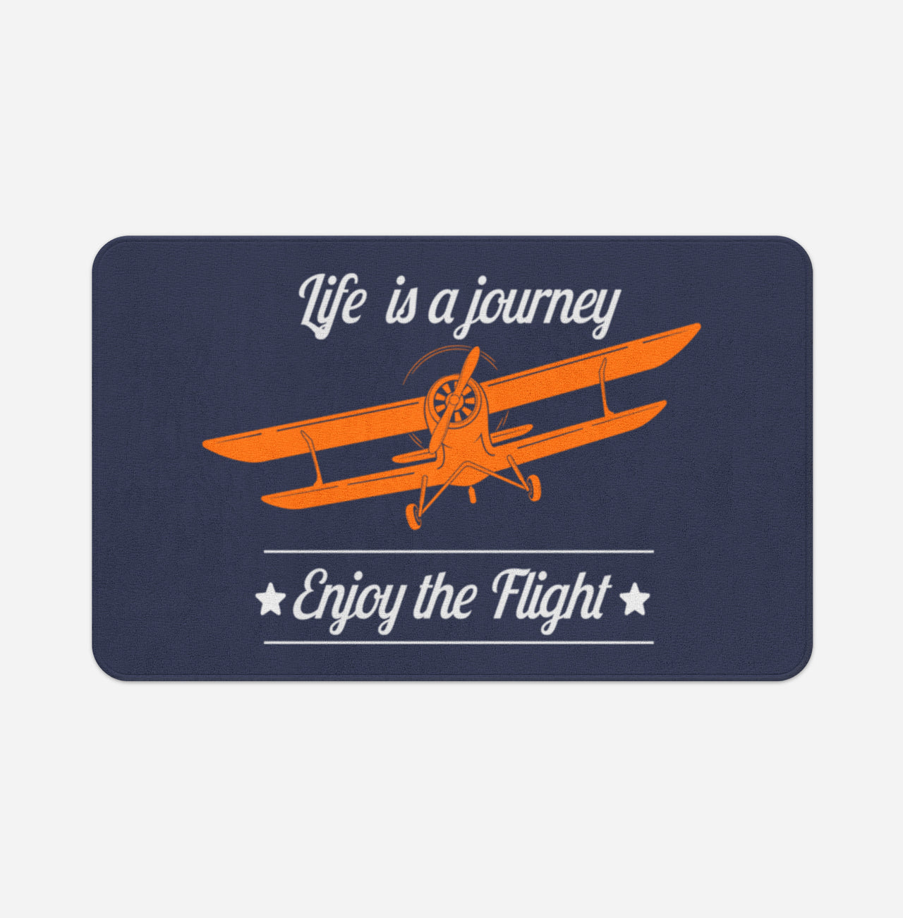 Life is a journey Enjoy the Flight Designed Bath Mats