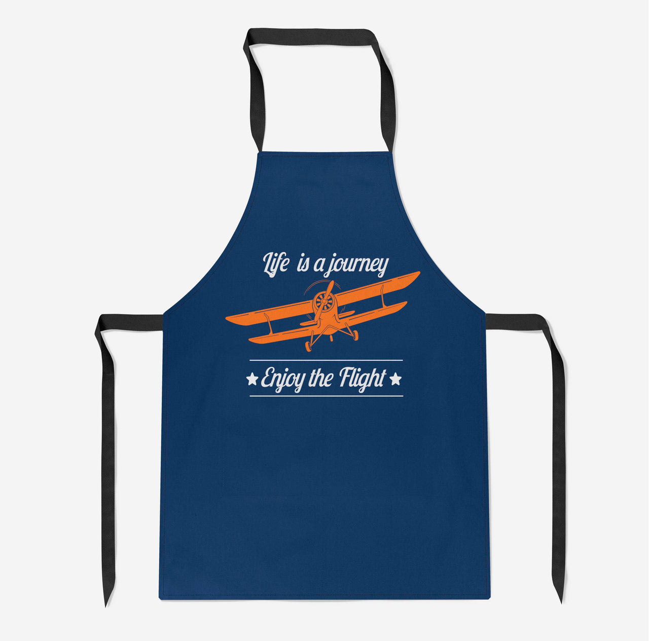 Life is a journey Enjoy the Flight Designed Kitchen Aprons