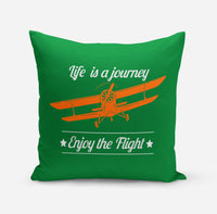 Thumbnail for Life is a journey Enjoy the Flight Designed Pillows