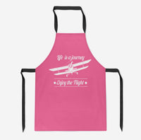 Thumbnail for Life is a journey Enjoy the Flight Designed Kitchen Aprons