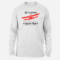 Thumbnail for Life is a journey Enjoy the Flight Designed Long-Sleeve T-Shirts