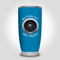 Thumbnail for In Thrust We Trust Designed Tumbler Travel Mugs