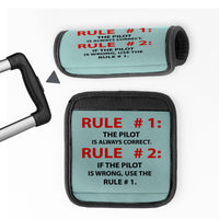 Thumbnail for Rule 1 - Pilot is Always Correct Designed Neoprene Luggage Handle Covers