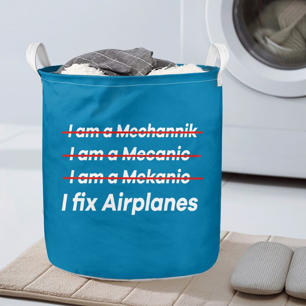 I Fix Airplanes Designed Laundry Baskets