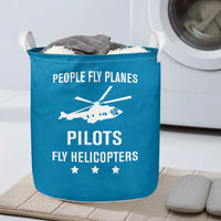 Thumbnail for People Fly Planes Pilots Fly Helicopters Designed Laundry Baskets