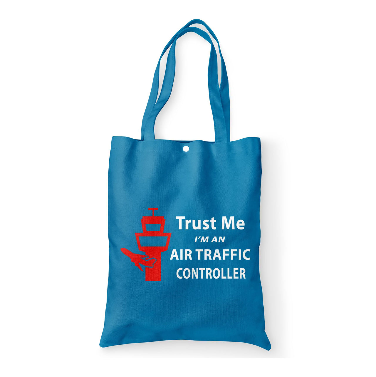 Trust Me I'm an Air Traffic Controller Designed Tote Bags