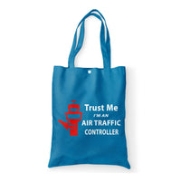 Thumbnail for Trust Me I'm an Air Traffic Controller Designed Tote Bags