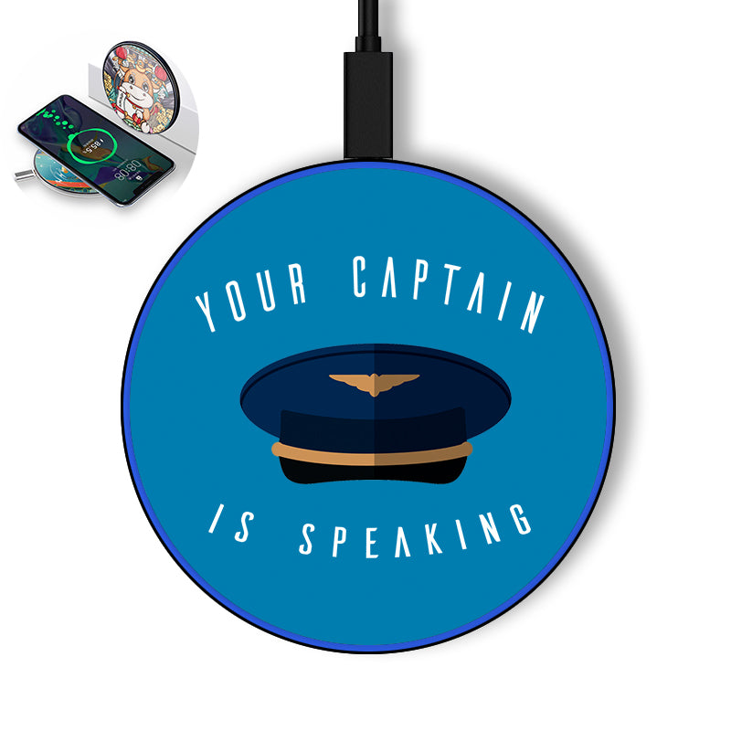 Your Captain Is Speaking Designed Wireless Chargers