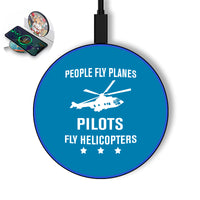 Thumbnail for People Fly Planes Pilots Fly Helicopters Designed Wireless Chargers