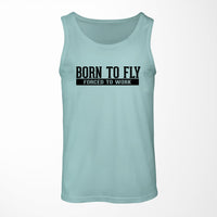 Thumbnail for Born To Fly Forced To Work Designed Tank Tops