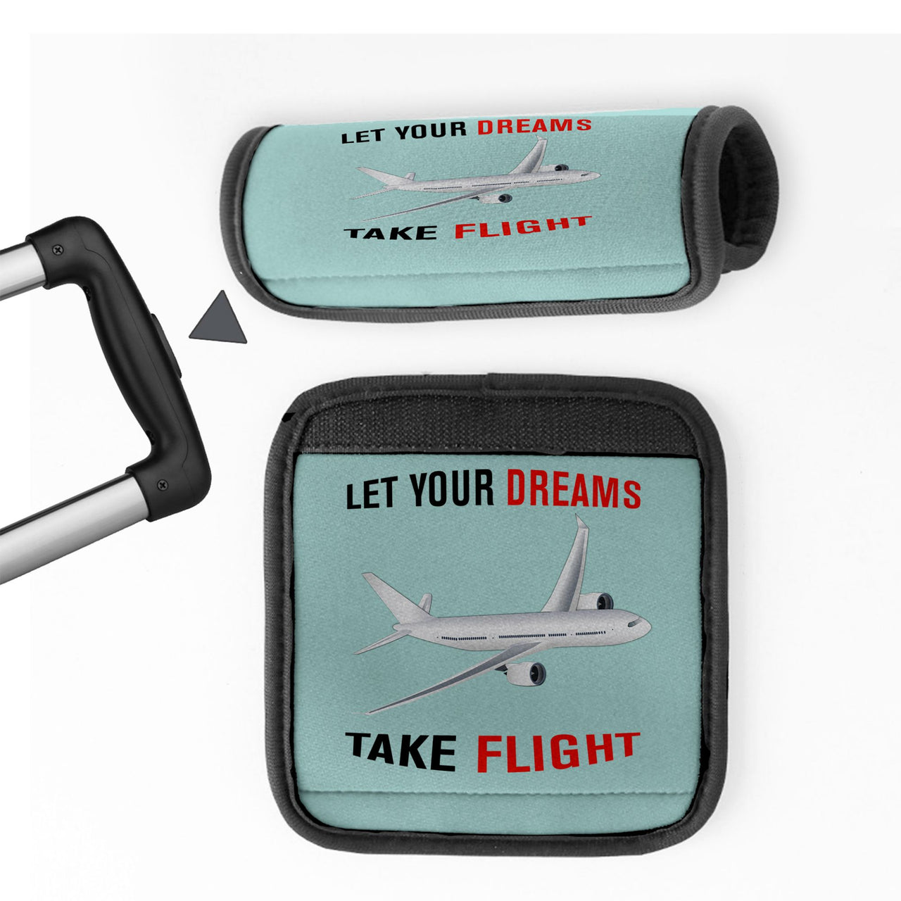 Let Your Dreams Take Flight Designed Neoprene Luggage Handle Covers