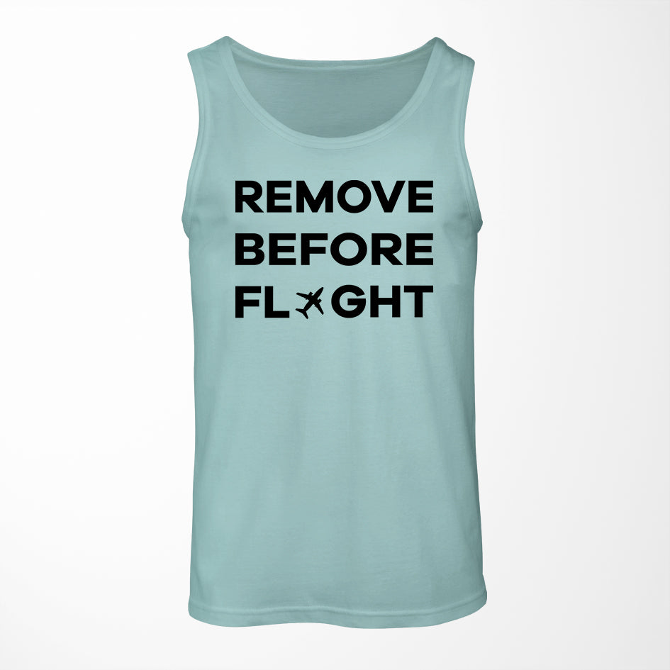 Remove Before Flight Designed Tank Tops