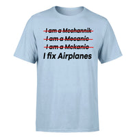 Thumbnail for I Fix Airplanes Designed T-Shirts