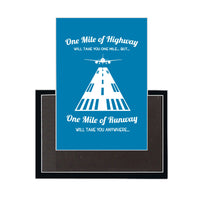 Thumbnail for One Mile of Runway Will Take you Anywhere Designed Magnets