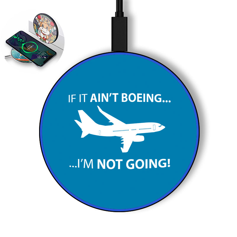 If It Ain't Boeing I'm Not Going! Designed Wireless Chargers