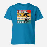 Thumbnail for Husband & Dad & Aircraft Mechanic & Legend Designed Children T-Shirts