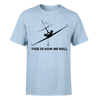 Thumbnail for This is How We Roll Designed T-Shirts