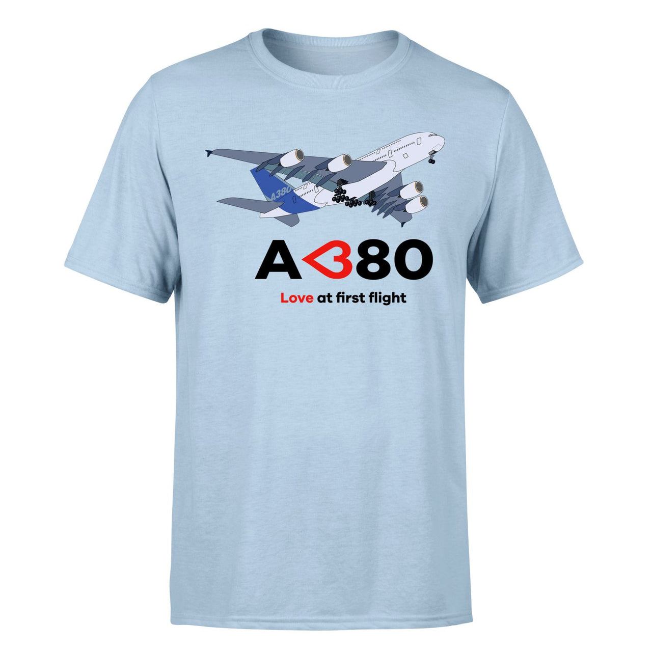 Airbus A380 Love at first flight Designed T-Shirts