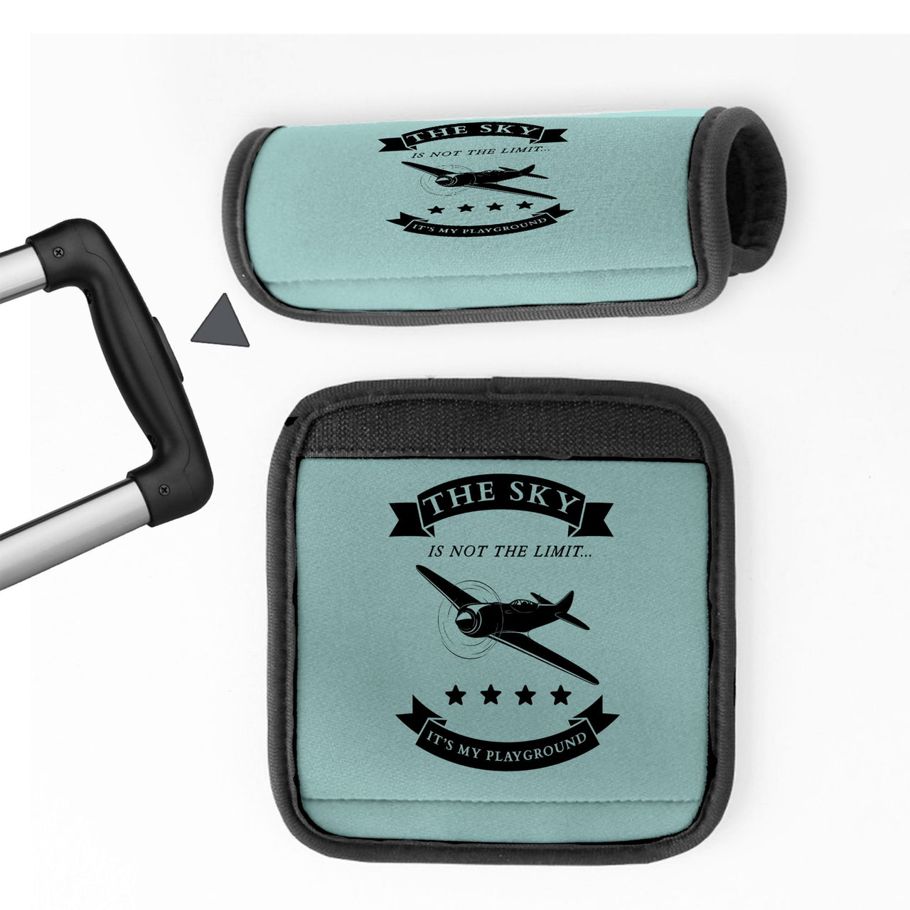 The Sky is not the limit, It's my playground Designed Neoprene Luggage Handle Covers