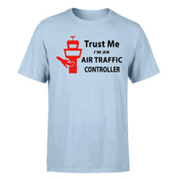Thumbnail for Trust Me I'm an Air Traffic Controller Designed T-Shirts