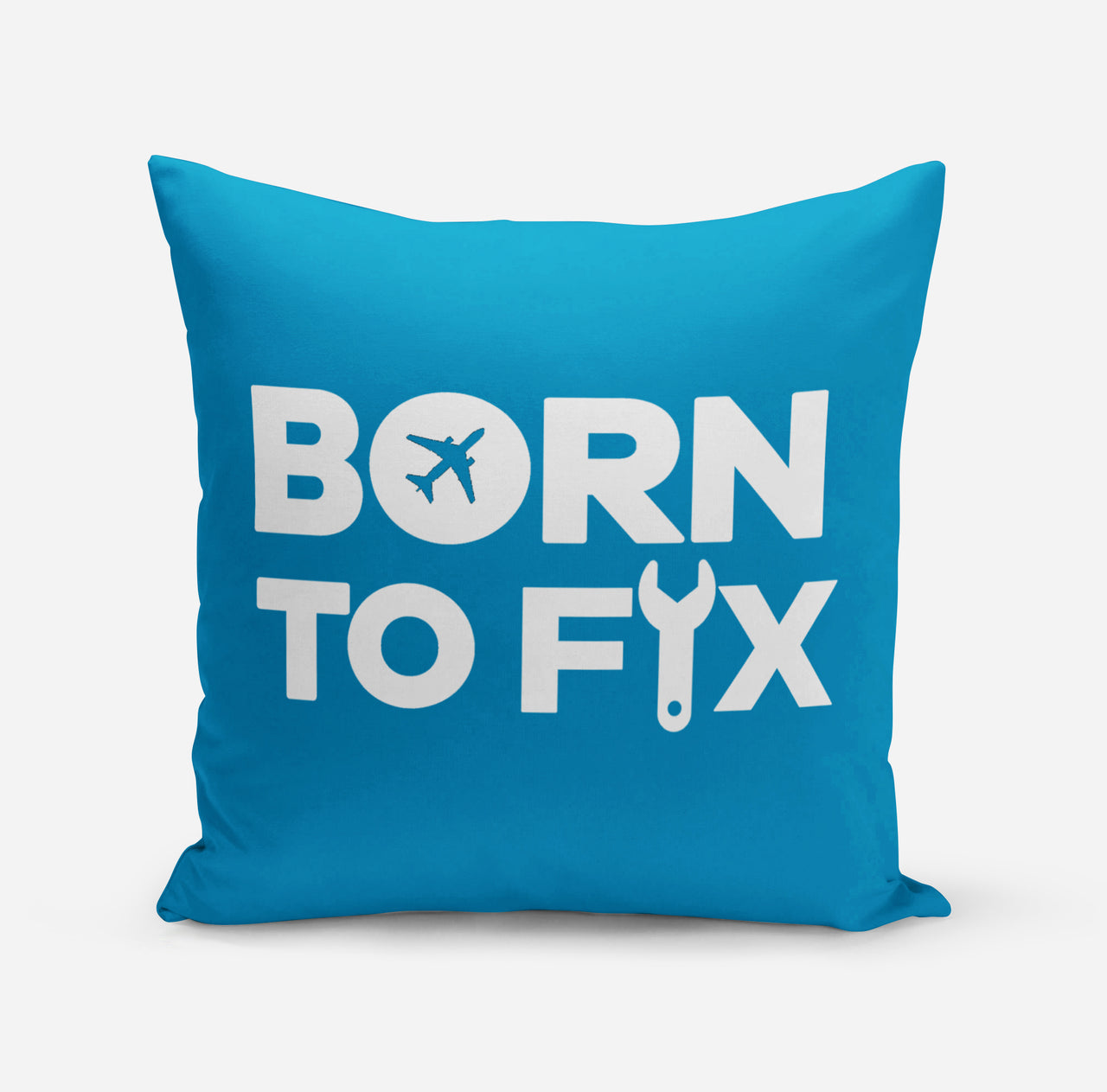 Born To Fix Airplanes Designed Pillows