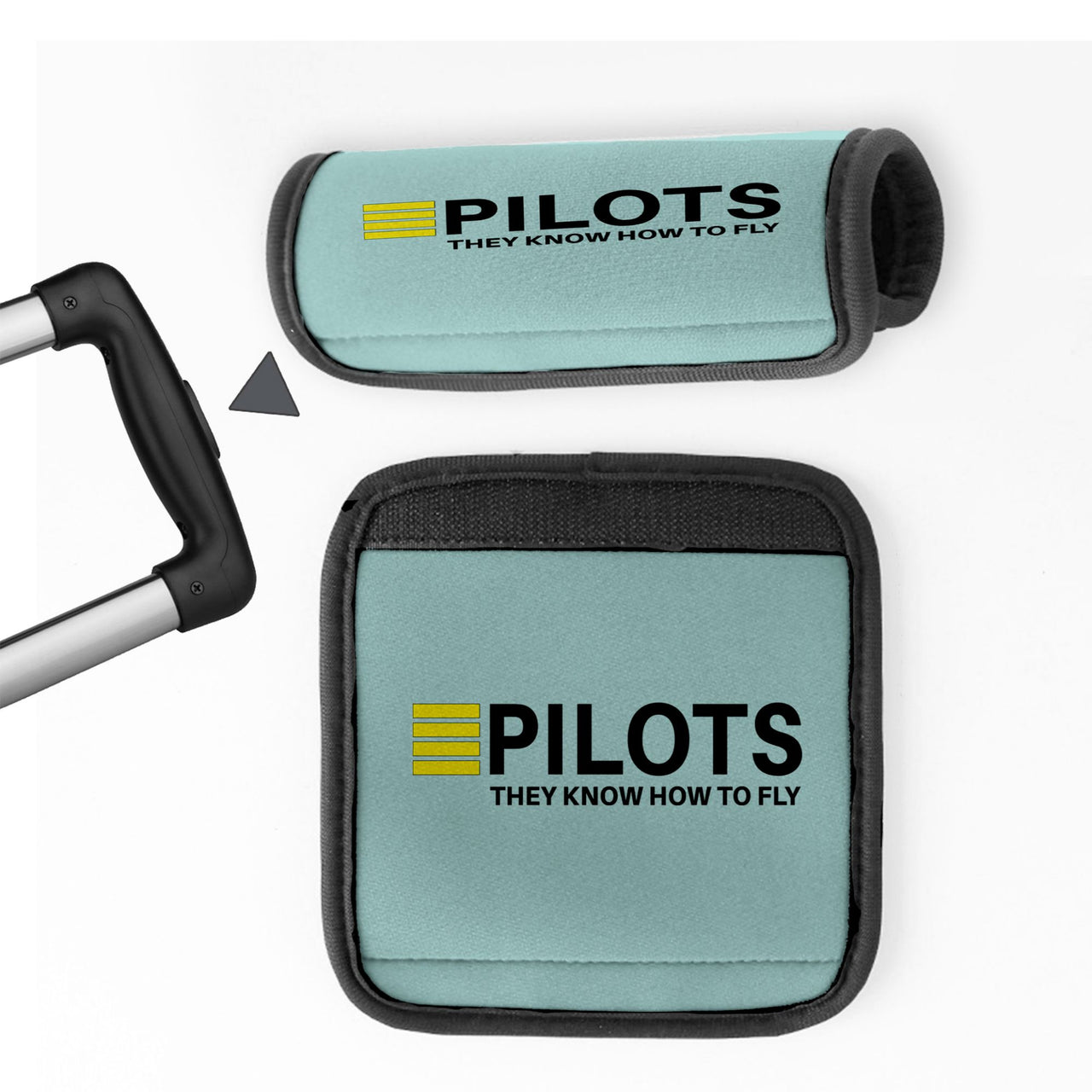 Pilots They Know How To Fly Designed Neoprene Luggage Handle Covers