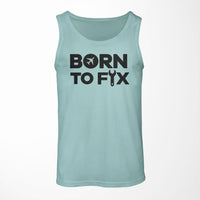 Thumbnail for Born To Fix Airplanes Designed Tank Tops