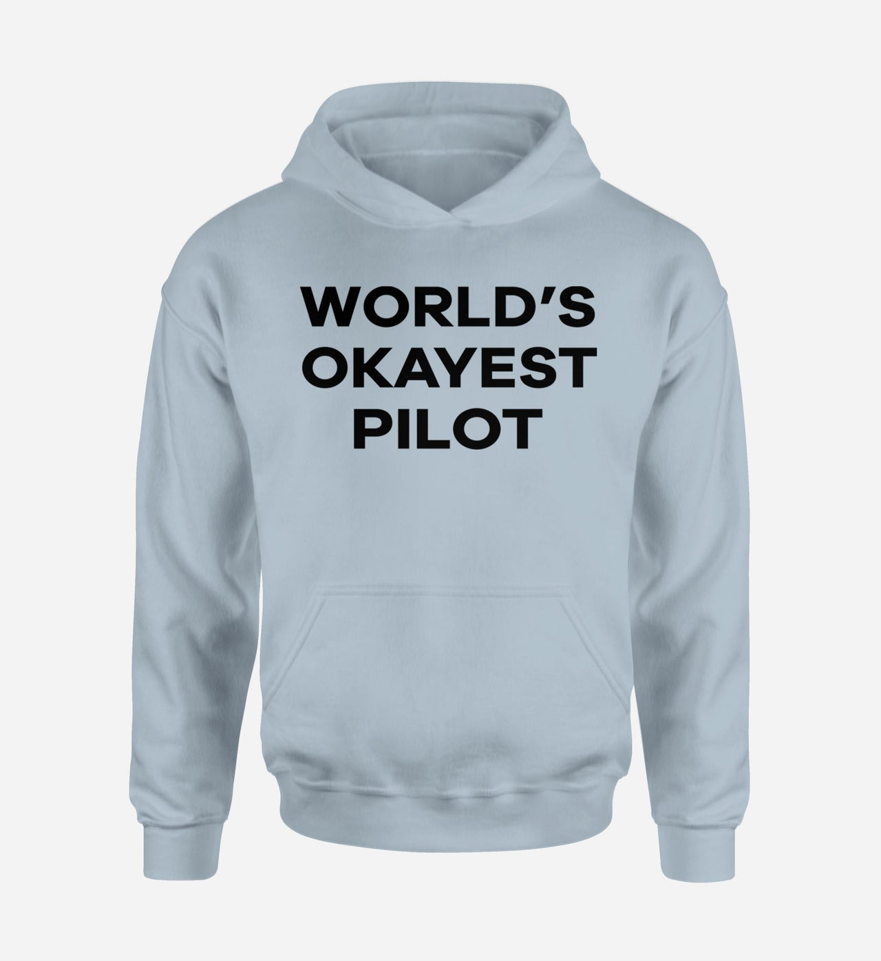 World's Okayest Pilot Designed Hoodies
