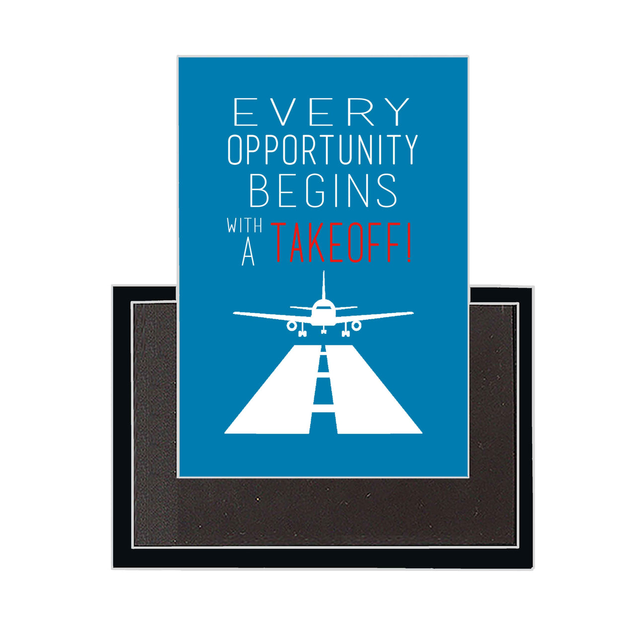 Every Opportunity Designed Magnets