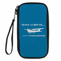 Thumbnail for To Fly or Not To What a Stupid Question Designed Travel Cases & Wallets