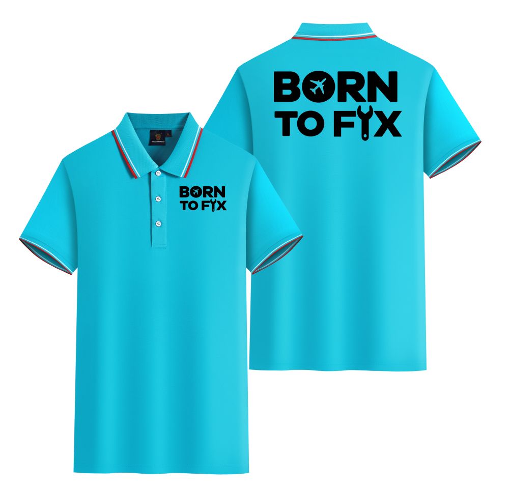 Born To Fix Airplanes Designed Stylish Polo T-Shirts (Double-Side)