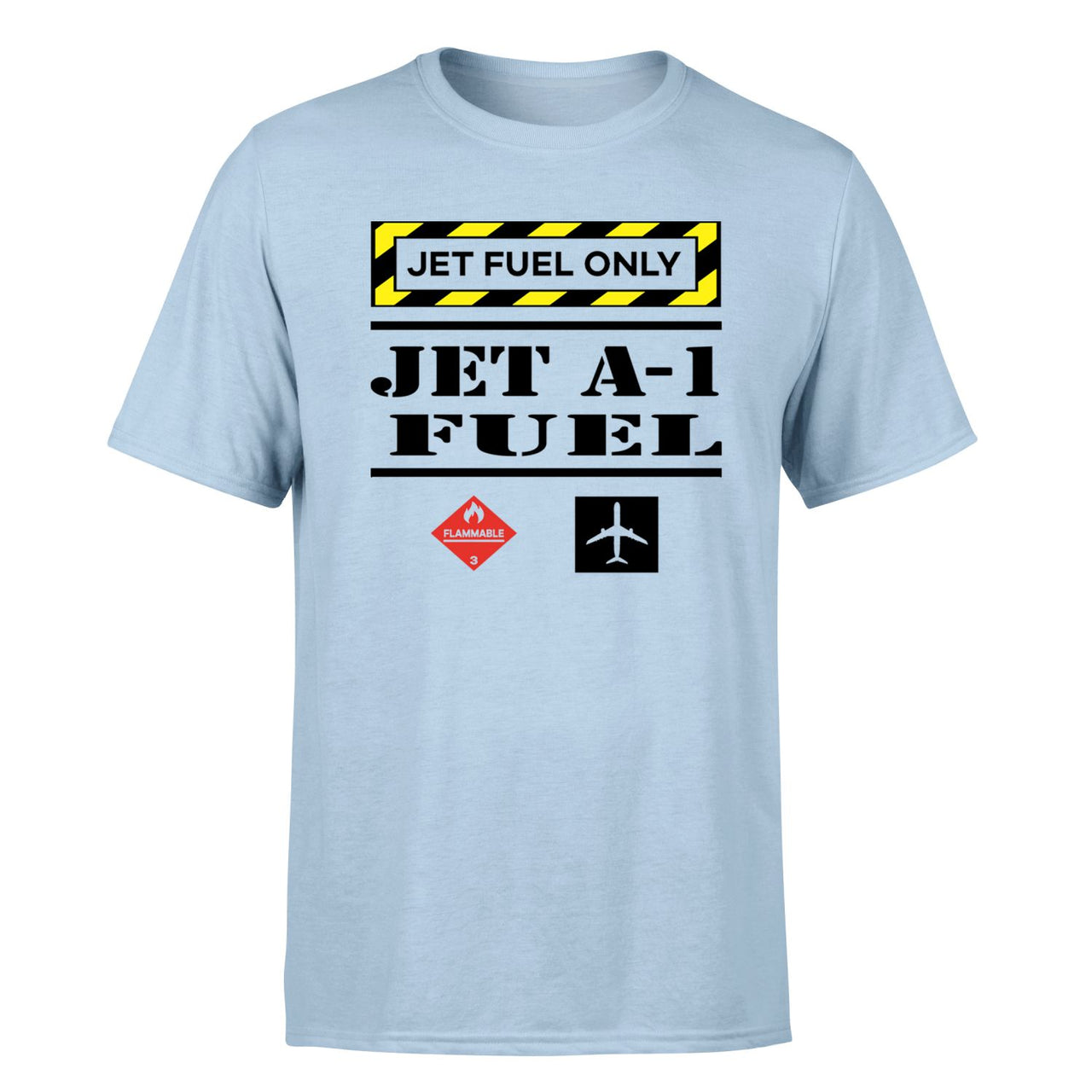 Jet Fuel Only Designed T-Shirts