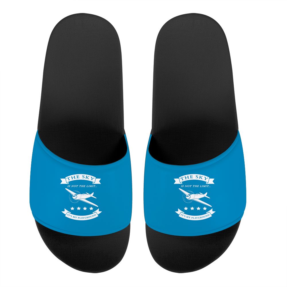 The Sky is not the limit, It's my playground Designed Sport Slippers