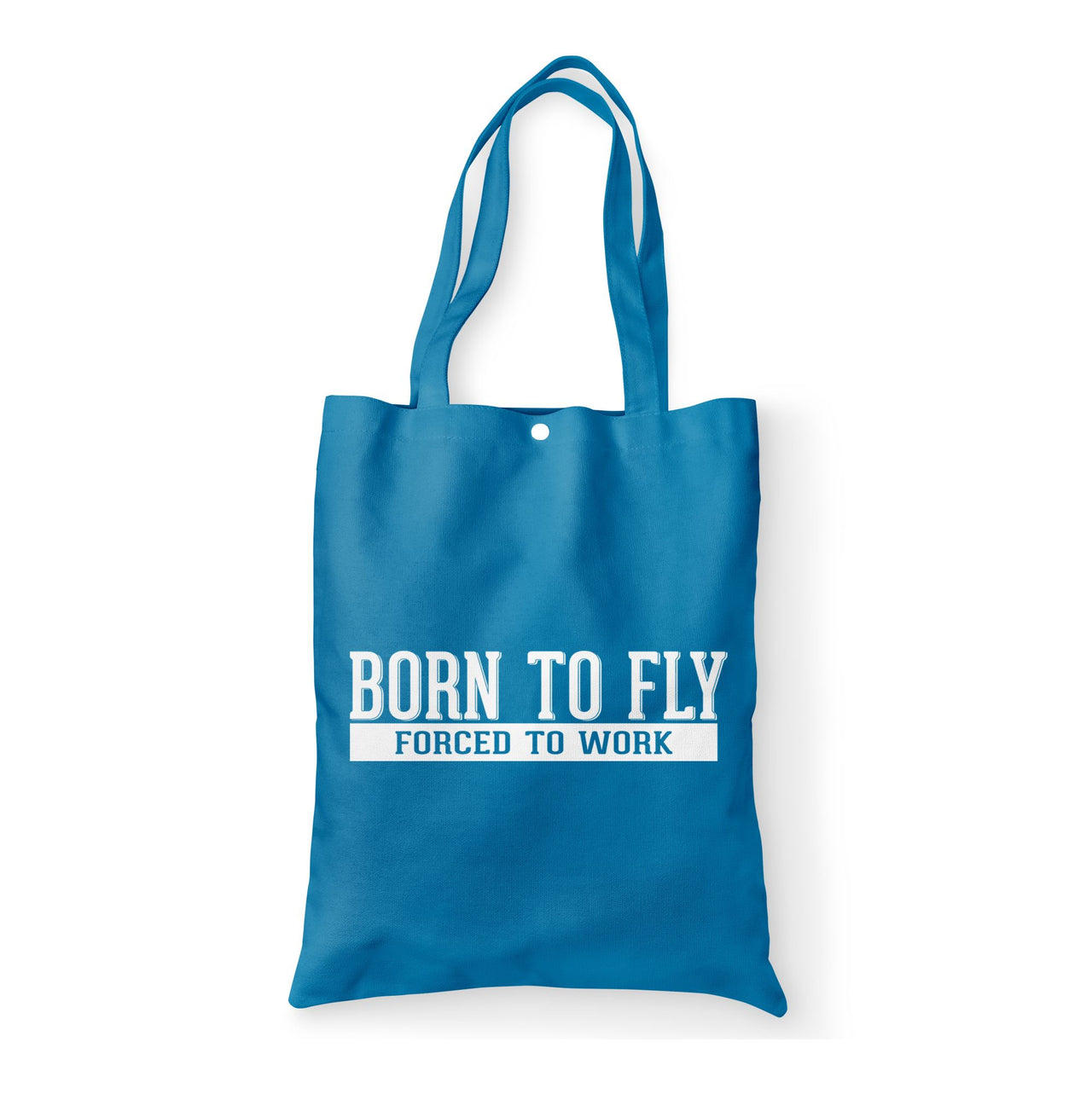 Born To Fly Forced To Work Designed Tote Bags