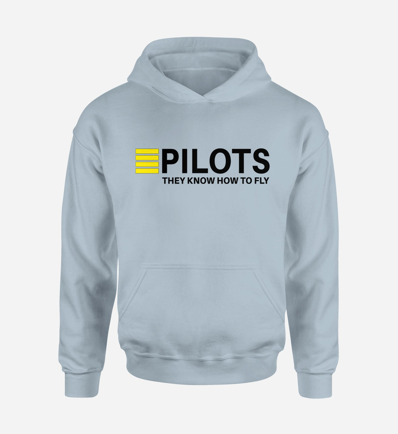 Pilots They Know How To Fly Designed Hoodies
