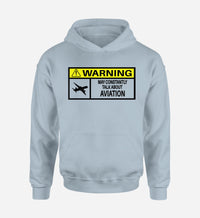 Thumbnail for Warning May Constantly Talk About Aviation Designed Hoodies