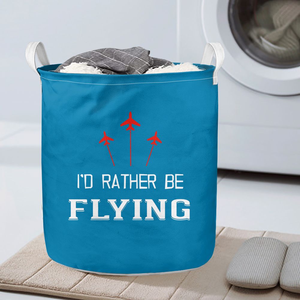 I'D Rather Be Flying Designed Laundry Baskets
